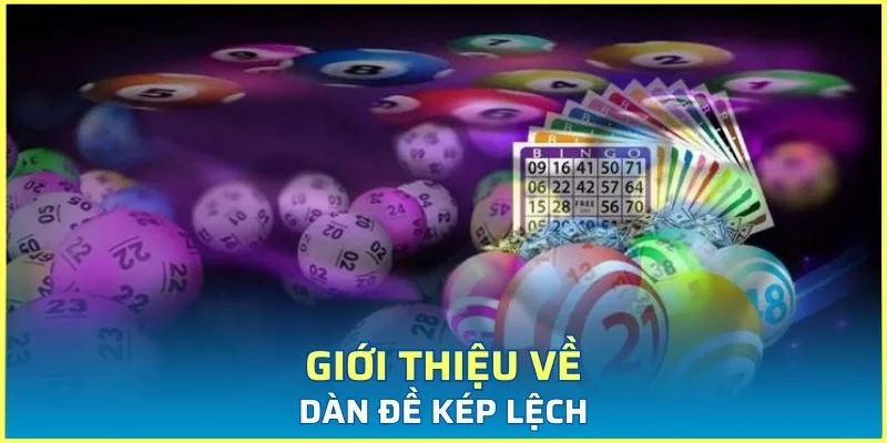 Sơ lược tổng quát về dàn đề kép lệch