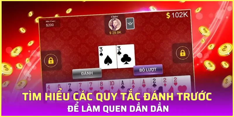 Tìm hiểu các quy tắc đánh trước để làm quen dần dần